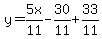 y=5x%2F11-30%2F11%2B33%2F11