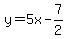 y=5x-7%2F2