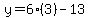 y=6%283%29-13