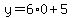y=6%2A0%2B5