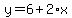 y=6%2B2%2Ax