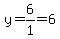 y=6%2F1=6