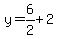 y=6%2F2%2B2