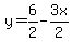 y=6%2F2-3x%2F2