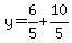 y=6%2F5%2B10%2F5