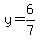 y=6%2F7