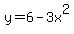 y=6-3x%5E2