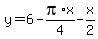 y=6-pi%2Ax%2F4-x%2F2