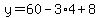 y=60-3%2A4%2B8