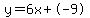 y=6x%2B-9