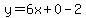 y=6x%2B0-2