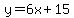 y=6x%2B15