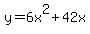 y=6x%5E2%2B42x