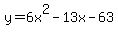 y=6x%5E2-13x-63