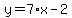 y=7%2Ax-2