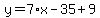 y=7%2Ax-35%2B9