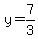 y=7%2F3