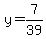 y=7%2F39