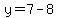 y=7-8