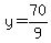 y=70%2F9