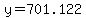 y=701.122
