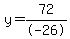 y=72%2F-26+