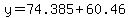 y=74.385%2B60.46