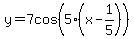 y=7cos%285%28x-1%2F5%29%29