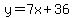 y=7x%2B36