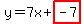 y=7x%2Bhighlight%28-7%29
