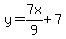 y=7x%2F9%2B7