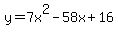 y=7x%5E2-58x%2B16