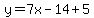 y=7x-14%2B5