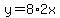 y=8%2A2x