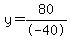 y=80%2F-40