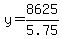 y=8625%2F5.75