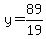 y=89%2F19