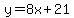 y=8x%2B21