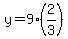 y=9%282%2F3%29