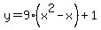 y=9%28x%5E2-x%29%2B1