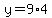 y=9%2A4
