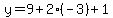 y=9%2B2%28-3%29%2B1