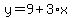 y=9%2B3%2Ax