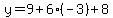 y=9%2B6%28-3%29%2B8