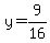 y=9%2F16