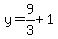 y=9%2F3%2B1