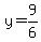 y=9%2F6