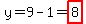 y=9-1=highlight%288%29