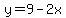 y=9-2x