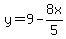 y=9-8x%2F5